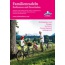 Familienradeln - Radtouren und Pauschalen