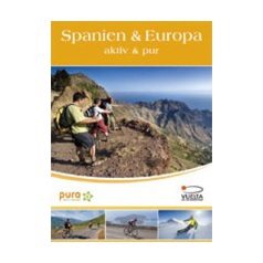 Aktivreisen in Spanien - Vuelta Rad- und Wandertouren