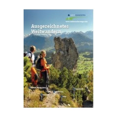 Ausgezeichnete Weitwanderwege inÖsterreich