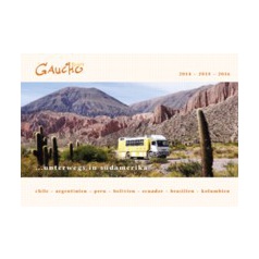 Gaucho Tours - Unterwegs in Südamerika