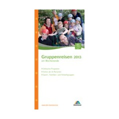 Gruppenreisen am Wochenende 2014 Katalog