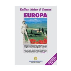 Kultur, Natur&Genuss - Europa 2015