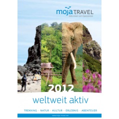 moja TRAVEL - weltweit aktiv 2012 - Aktivreisen
